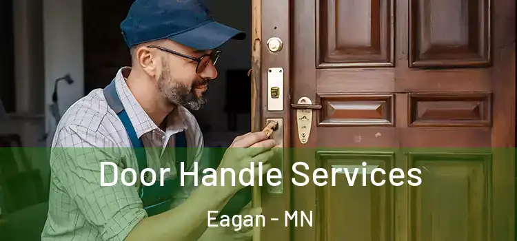 Door Handle Services Eagan - MN