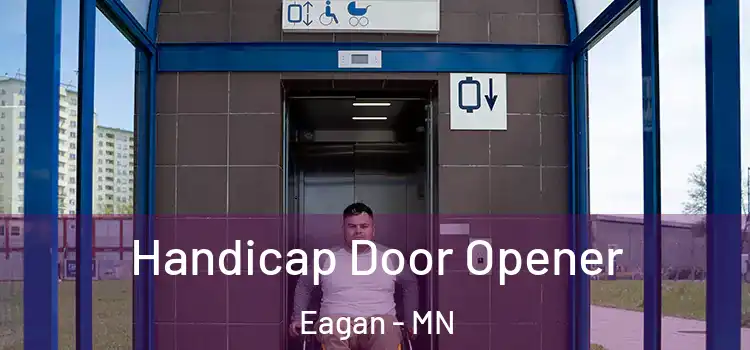 Handicap Door Opener Eagan - MN