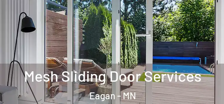 Mesh Sliding Door Services Eagan - MN