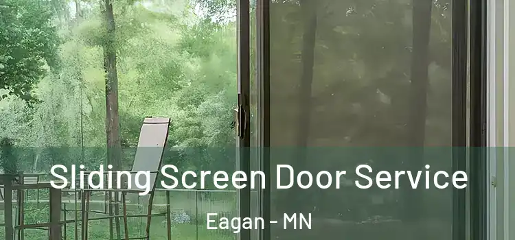 Sliding Screen Door Service Eagan - MN